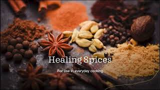 Healing with spices - Part 2