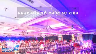 NHẠC NỀN SỰ KIỆN TỔNG HỢP 2021 - NHỮNG BẢN NHẠC BẤT HỦ CHO AE LÀM SỰ KIỆN NHA!!!!!!!!!!!