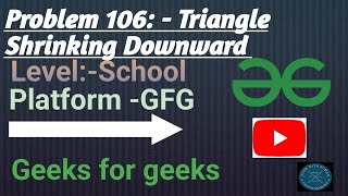Triangle shrinking downwards | GFG School | Java | @CodewithRoman