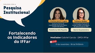 🎥 Live de Abertura do Projeto Diálogo com a PI: Fortalecendo os Indicadores do IFFar