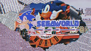 Segaworld - What Happened?