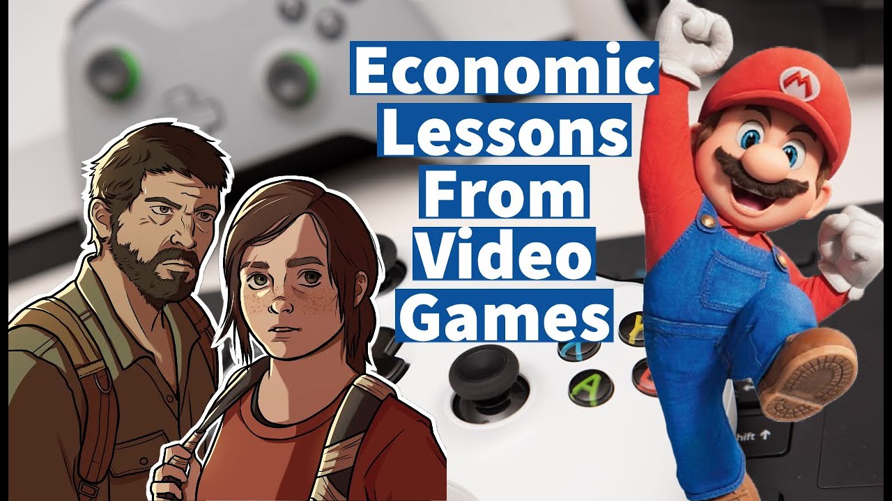 Economic Lessons From Video Games Youtube