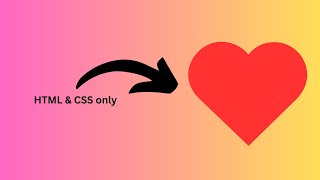 Create a Heart Animation with HTML & CSS | Step-by-Step Tutorial ❤️