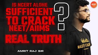 Is NCERT Alone SUFFICIENT to CRACK NEET/AIIMS? Real Truth 🔥 | CBSE/NEET Preparation | Vedantu