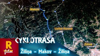 ROSTAN FILM / Cyklotrasa Žilina - Makov - Žilina (mapa)