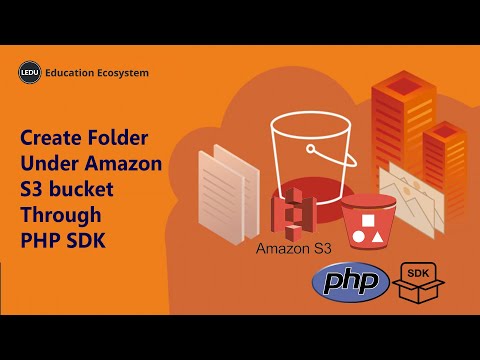 How To Create Folder Under Amazon S3 Bucket Through PHP SDK #programming