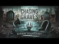 Dark Fantasy Audiobooks: The Complete Chasing Graves Trilogy | Full Audiobooks