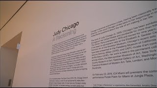 Judy Chicago: A Reckoning at ICA Miami l Art Loft 711 Segment