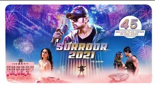 SURROOR TERA CHHA GAYA (Official Video) Suroor 2021 (Full Song) Himesh Reshammiya || Uditi Singh
