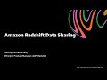 Easily Share Live Data Across Amazon Redshift Clusters - AWS Online Tech Talks