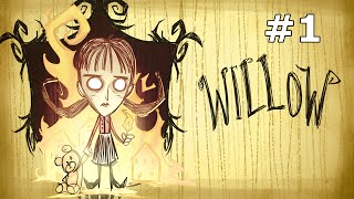 Don't Starve: Willow Part 1 - Exploring