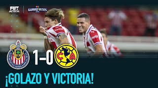 Chivas 1- 0 América | Cuartos de final | Guardianes 2020