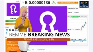 REMME $REM Climbs 86% In the Last 24 Hours