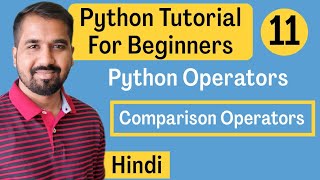 Python Operators - Comparison Operators Explained in Hindi l Python Tutorial For Beginners