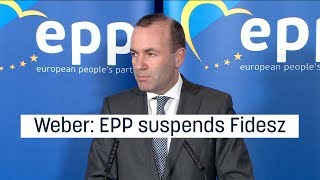 Weber: EPP suspends Fidesz