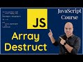 Array Destructuring in JavaScript