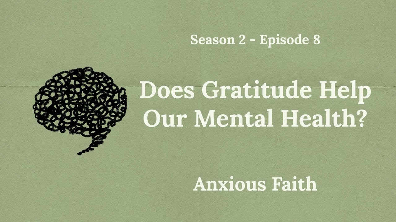 Does Gratitude Help Our Mental Health Bible Portal