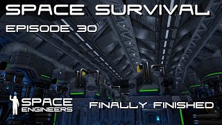 Space Engineers - Space Survival - Ep30 - Finishing the Production Room...