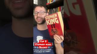 TOP 3 Stephen King Books!!!