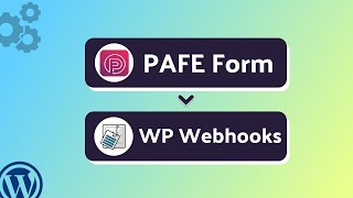 Integrating PAFE with WP Webhooks | Step-by-Step Tutorial | Bit Integrations