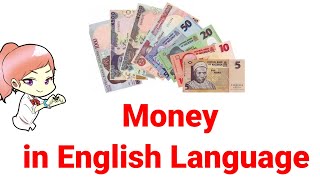 Money in English for Kids | Learn about Money and the Nigerian Currency