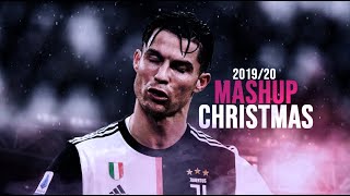 Cristiano Ronaldo - CHRISTMAS Mashup 2019/20 Skills & Goals