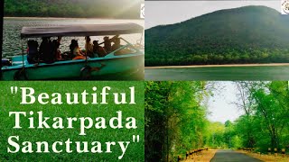 Tikarpada Sanctuary||Satkosia Tiger Reserve||Special Trip to Tikarpada Wildlife Sanctuary