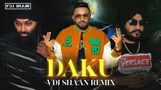 Daku - VDJ Shaan - Remix