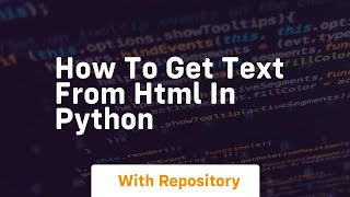 how to get text from html in python