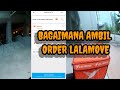 Lalamove - Bagaimana Ambil Order