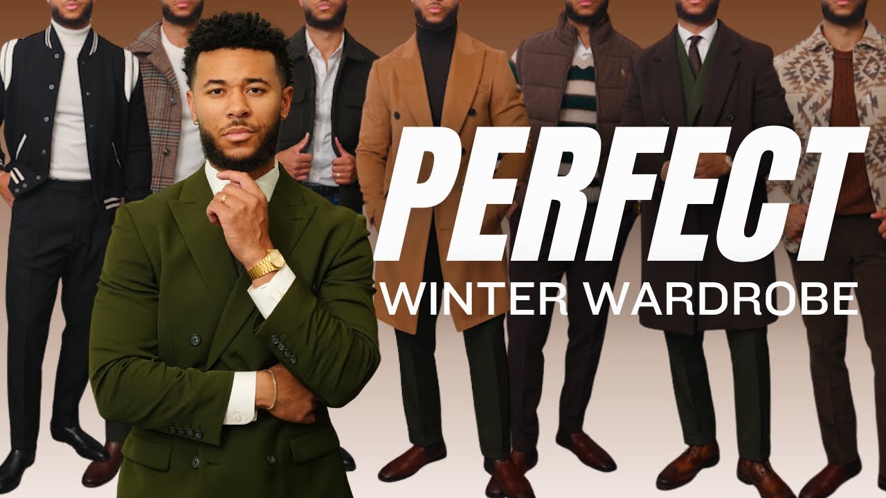 How To Build The Perfect Winter Wardrobe Youtube