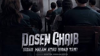 FILM HOROR INDONESIA TERBARU | DOSEN GAIB | KUALITAS HD