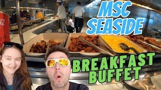 MSC Seaside Breakfast Buffet Tour Trial \u0026 Review Marketplace Buffet MSC Cruises 2025