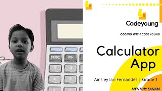 Calculator | Scratch Project | Coder Ainsley Ian | Learn Coding | Codeyoung