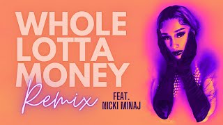 Bia - Whole Lotta Money (Remix) ft. Nicki Minaj Lyrics
