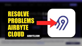 How To Resolve Login Problems On Airbyte Cloud 2026 (QUICK STEPS)
