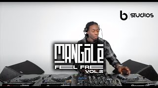 MANGOLE || FEEL FREE Vol.2 |  B-STUDIOS EDITION || 2022