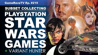 Star Wars PS1 Game Collecting | Game-Rave TV Ep. 215