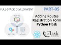 Build a user Registration system using python Flask || Adding routes using Flask