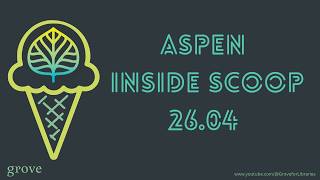April 2026 Aspen Inside Scoop on Aspen 26.04