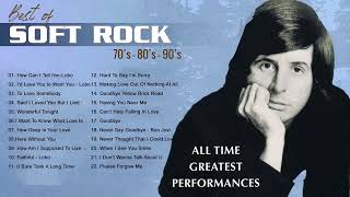Lobo, Chicago, Bee Gees, Rod Stewart, Air Supply 💕 Best Soft Rock Songs Ever
