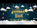 THE JUNGLE BOOK - I Wan'na Be Like You (The Monkey Song) | Lullaby Version | Walt Disney Pictures