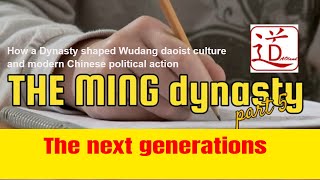 the Ming dynasty part 5: the next generations @rene goris
