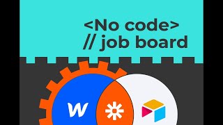 No code job board with Webflow, Airtable and Zapier