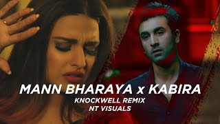 BPRAAK : Mann Bharrya x Kabira Mashup - Knockwell Remix | Arijit Singh | Best Love Songs Of All Time