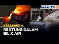 KEBAKARAN | Lelaki Rentung Dalam Rumah