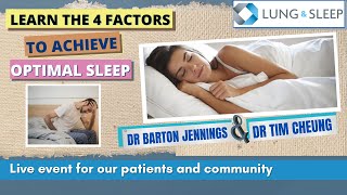 Learn the 4 factors to achieve optimal sleep