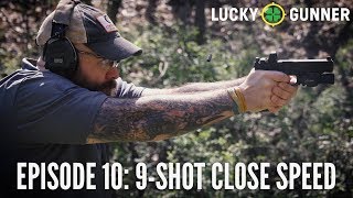 Start Shooting Better Episode 10: 9-Shot Close Speed Drill