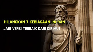 Hilangkan 7 Kebiasaan Ini untuk Menjadi Versi Terbaik Dirimu!