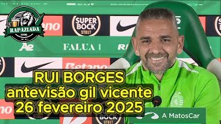 RUI BORGES - antevisão gil vicente - 26 fevereiro 2025